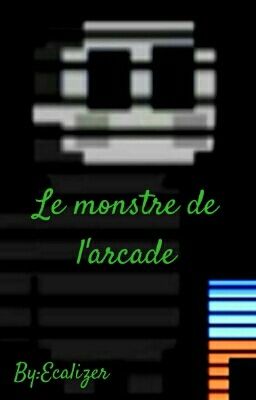 Le monstre de l'arcade 