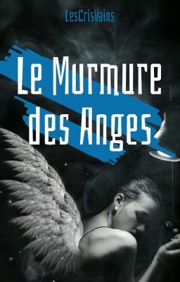 Le Murmure des Anges