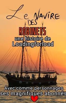 Le navire des robinets 