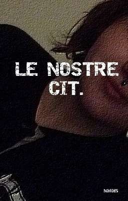 Le nostre cit.