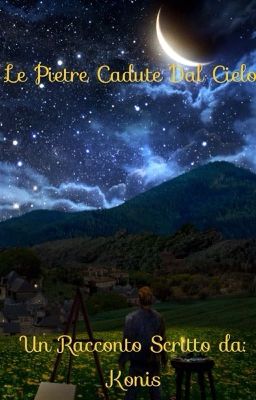 Le pietre cadute dal cielo.