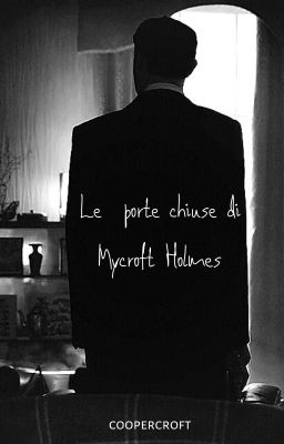 Le porte chiuse di Mycroft Holmes.