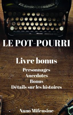 Le Pot-Pourri