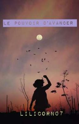 Le pouvoir d'avancer 