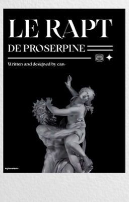 LE RAPT DE PROSERPINE • 𝐒𝐀𝐍𝐃𝐌𝐀𝐍