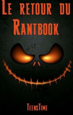 •LE RETOUR DU RANTBOOK•