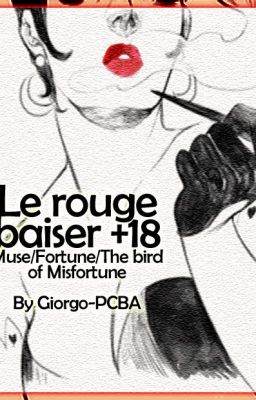 Le rouge baiser +18 (Muse/Fortune/The bird of Misfortune) AMOLAD