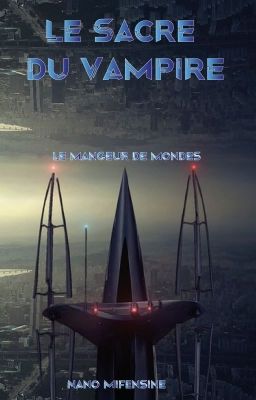 Le Sacre du Vampire, T3 [MxM]