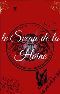 le Sceau de la Haine