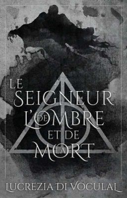 Le Seigneur de l'Ombre et de la Mort