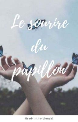 Le sourire du papillon 🦋 