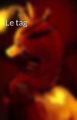 Le tag