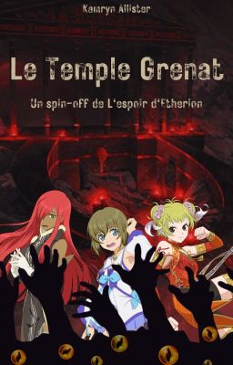 Le Temple Grenat