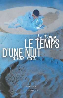 LE TEMPS D'UNE NUIT