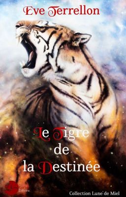 Le Tigre de la destinée