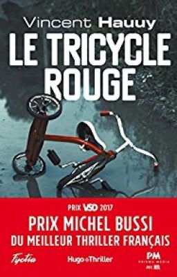 Le Tricycle Rouge [Sous contrat d'édition]