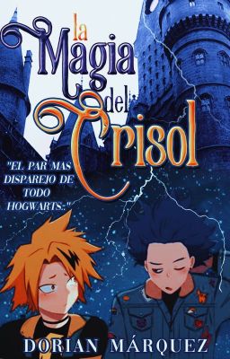 (Lean el Anuncio) La Magia del Crisol