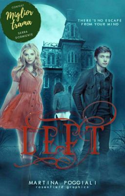 Left (#Wattys2018) 