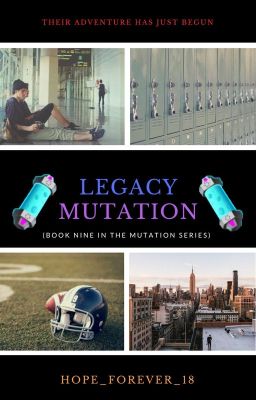 Legacy Mutation (Book Eight)