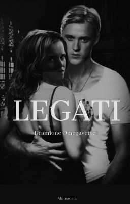 Legati [Dramione, omegaverse]