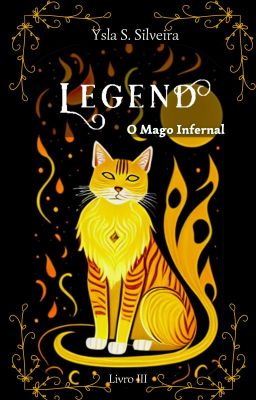 Legend - O Mago Infernal (Livro 3)