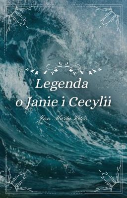 Legenda o Janie i Cecylii