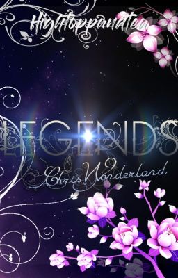 LEGENDS* : Chris Wonderland