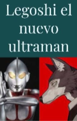 Legoshi el nuevo ultraman