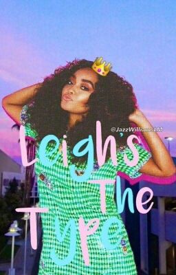 Leigh's The Type