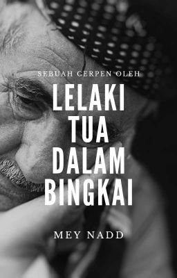 Lelaki Tua Dalam Bingkai