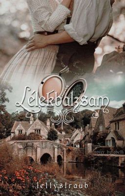 Lélekbalzsam [BEFEJEZETT]