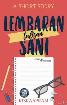 Lembaran Tulisan Sani [COMPLETED]