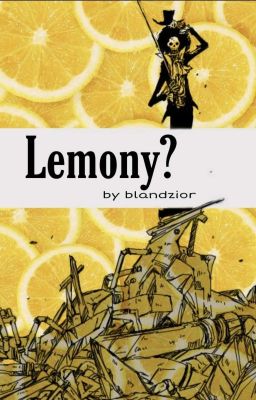 Lemony?