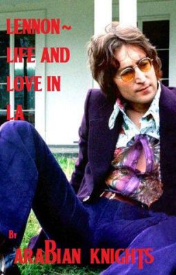 Lennon - Life & Love in LA