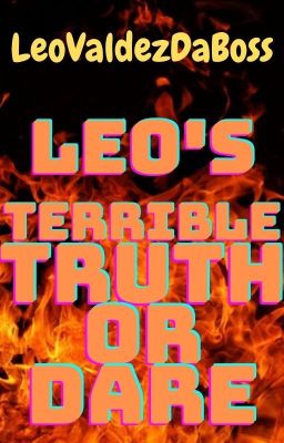 Leo's Terrible Truth Or Dare: Book 1