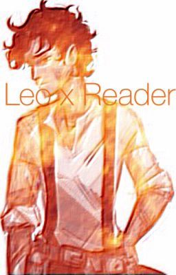 Leo x Reader Oneshots