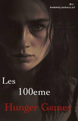 Les 100èmes Hunger Games 