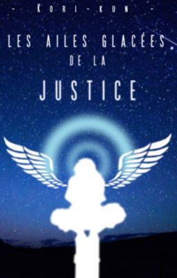 Les Ailes Glacées de la Justice