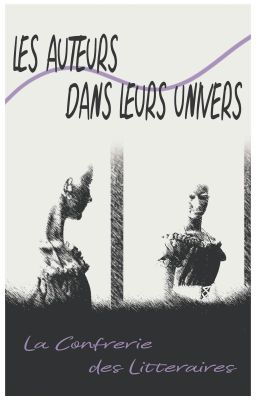 Les auteurs dans leurs univers