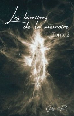 Les Barrières de la Mémoire 2