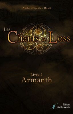 Les Chants de Loss, Livre 1 : Armanth