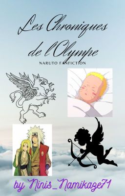 Les chroniques de l'Olympe [Naruto fanfiction] |EN PAUSE|