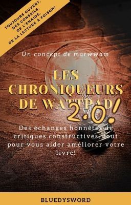 Les Chroniqueurs de Wattpad 2.0