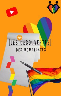 Les Découvertes des Homolistes