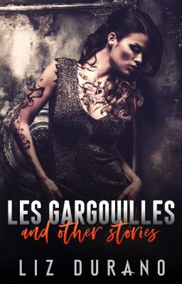 Les Gargouilles and Other Stories