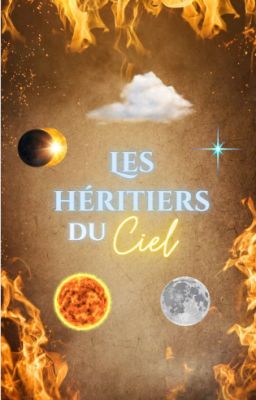 Les héritiers du ciel