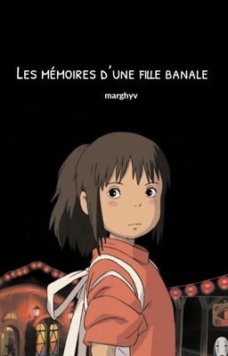 Les mémoires d'une fille banale 