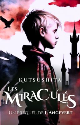 Les Miraculés