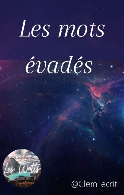 Les mots évadés - [Poésie]