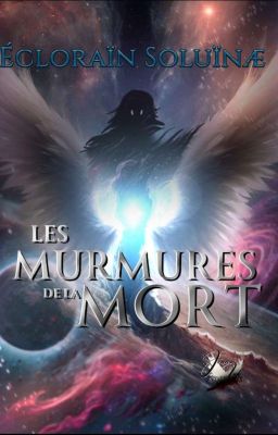 Les Murmures de la Mort - SOUS CONTRAT D'ÉDITION